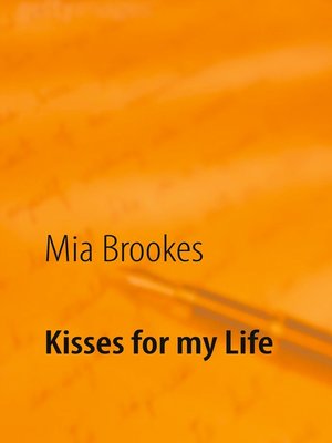 cover image of Kisses for my Life